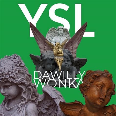 dawill ysl|DAWILL – Y.S.L Lyrics .